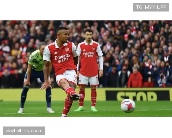 热苏斯射门区域数据亮眼，进攻威胁与效率持续攀升