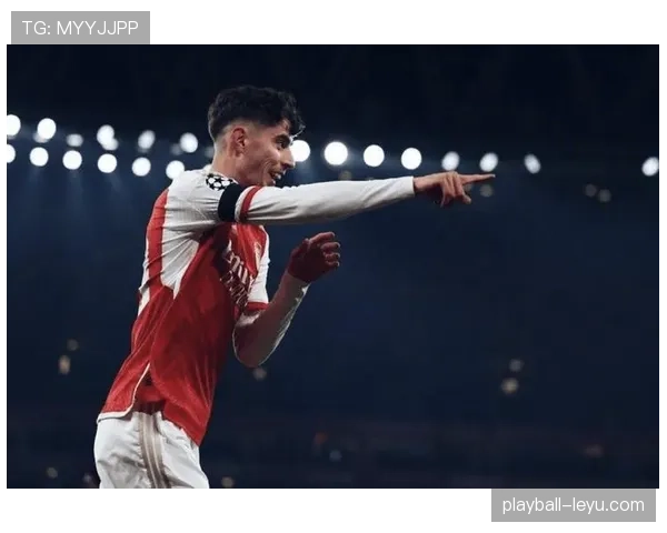 哈弗茨展现卓越前场组织力,引领球队攻势开启新篇章 哈弗茨展现卓越前场组织力,引领球队攻势开启新篇章